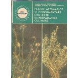 Plante aromatice si condimentare utilizate in preparatele culinare - Maria Elena Ceausescu