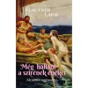 M&eacute;g hallani a szir&eacute;nek &eacute;nek&eacute;t - Modern Od&uuml;sszeia - Flautner Lajos
