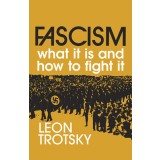 Fascism: What It Is and How to Fight It
