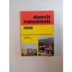 GHID DE CONVERSATIE DANEZ - ROMAN de VALERIU MUNTEANU , BUCURESTI 1980