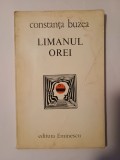 Constanța Buzea - Limanul orei (poeme; 1976)
