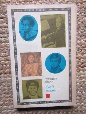Copii minune (Theodor Balan) foto