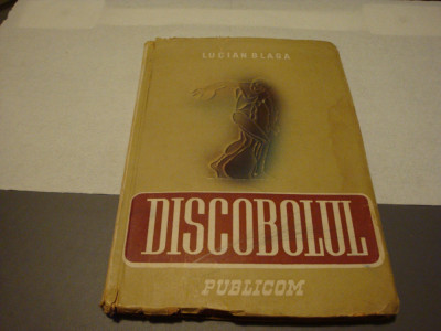 Lucian Blaga - Discobolul - 1945 - prima editie foto