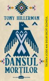 Cumpara ieftin Dansul morților - Tony Hillerman