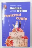 FERICITUL CUPLU de NAOISE DOLAN , 2024