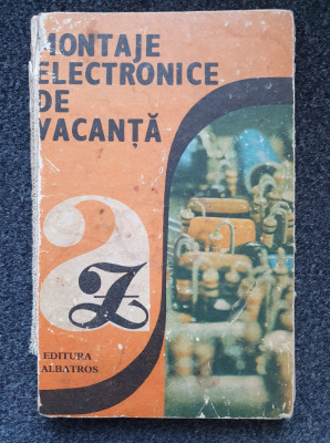 MONTAJE ELECTRONICE DE VACANTA - Marian, Mihaescu foto