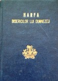 Harfa Bisericilor lui Dumnezeu Colectie de cantari spirituale/ 1980