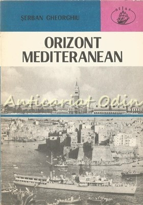Orizont Mediteranean - Serban Gheorghiu foto
