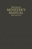 Nelson&#039;s Minister&#039;s Manual, NKJV Edition