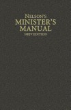 Nelson&#039;s Minister&#039;s Manual, NKJV Edition