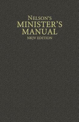 Nelson&amp;#039;s Minister&amp;#039;s Manual, NKJV Edition foto