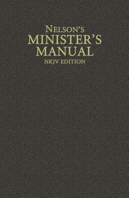 Nelson&amp;#039;s Minister&amp;#039;s Manual, NKJV Edition foto