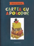Gellu Naum - Cartea cu Apolodor