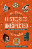 Histories of the Unexpected: The Tudors