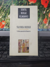 Sfantul Nicolae Velimirovici Talcuirea Crezului Editura Sofia Bucure?ti 2010 066 foto