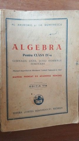 Algebra pentru clasa A IV-a- Al.Andronic, Gh.Dumitrescu