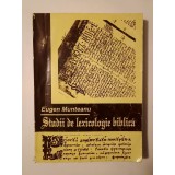Eugen Munteanu - Studii de lexicologie biblică