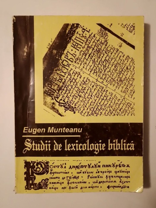 Eugen Munteanu - Studii de lexicologie biblică