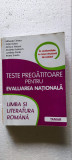 LIMBA SI LITERATURA ROMANA TESTE PREGATITOARE PENTRU EVALUAREA NATIONALA