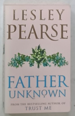 FATHER UNKNOWN by LESLEY PEARSE , 2002 foto