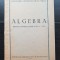 Algebră. Manual pentru clasele a VI-a și a VII-a - MINISTERUL &Icirc;NVĂȚĂM&Acirc;NTULUI PUBLIC, 1953