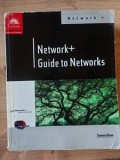 Network+ Guide to Networks