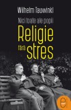 Nici toate ale popii. Religie fără stres (ebook) - Wilhelm Tauwinkl - Editura LibHumanitas