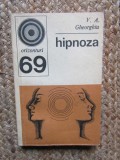 HIPNOZA de V.A. GHEORGHIU , BUCURESTI, 1977
