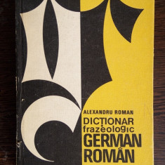 Dictionar frazeologic german roman - Alexandru Roman