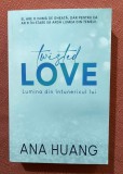 Twisted Love. Lumina din intunericul lui. Editura Epica, 2023 - Ana Huang