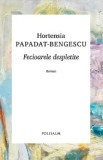 Fecioarele despletite - Hortensia Papadat-Bengescu