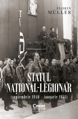 Statul național-legionar (septembrie 1940 &amp;ndash; ianuarie 1941) foto