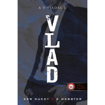Vlad - A V-viadal 1. - Ker Dukey foto