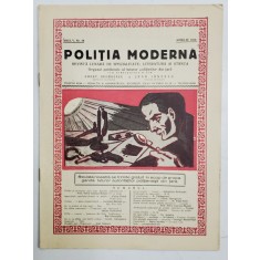 POLITIA MODERNA , REVISTA LUNARA DE SPECIALITATE , LITERATURA SI STIINTA , ANUL V , NR. 50 , APRILIE , 1930