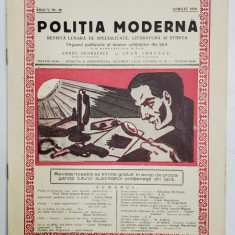 POLITIA MODERNA , REVISTA LUNARA DE SPECIALITATE , LITERATURA SI STIINTA , ANUL V , NR. 50 , APRILIE , 1930