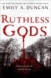 Ruthless Gods | Emily A. Duncan, Wednesday Books