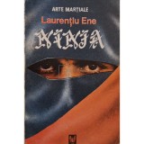Laurentiu Ene - Ninja (Editia: 1991)