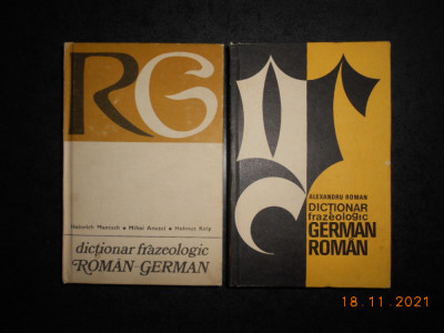 DICTIONAR FRAZEOLOGIC ROMAN-GERMAN / GERMAN-ROMAN 2 volume, editie cartonata foto