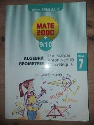 Algebra, geometrie clasa a 7-a - Dan Branzei, Anton Negrila foto