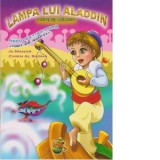 Lampa lui Aladin. Carte de colorat - Manar Chikh Al Sagha