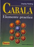 Cabala. Elemente practice - Charles Fielding, Carte Dezvoltare Personala