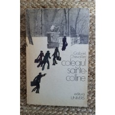 GABRIEL CHEVALLIER - COLEGIUL SAINTE-COLLINE (1975)