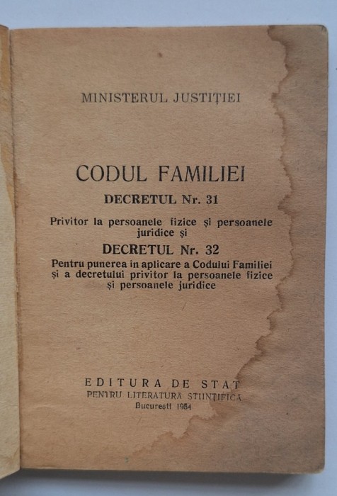 Codul familiei &ndash; Decretul 31 &amp; 32, Editura de Stat, București 1954 (ediție timpurie)