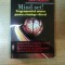 MIND SET , PROGRAMEAZA - TI MINTEA PENTRU A INTELEGE VIITORUL de JOHN NAISBITT