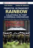 Proiectul ultrasecret Rainbow - Emil Strainu, Emilian M. Dobrescu - Prestige