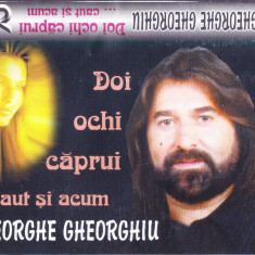 Caseta audio: Gheorghe Gheorghiu – Doi ochi căprui ...caut si acum ( originala )