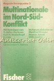 Cumpara ieftin Multinationale Im Nord-Sud Konflikt - Fischer Taschenbuch, 1976, Germana, Politica, 150 Pagini