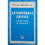 Extemporale critice pentru liceu si facultate