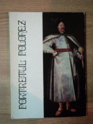 PORTRETUL POLONEZ (SECOLELE XVI-XX) , 1975 foto