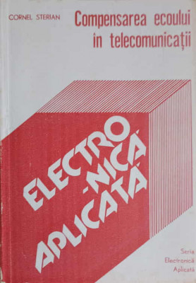 COMPENSAREA ECOULUI IN TELECOMUNICATII-CORNEL STERIAN foto